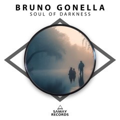 Bruno Gonella - Soul Of Darkness (SAMAY RECORDS)