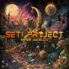 SETI Project - Inner Worlds (Album) Promomix