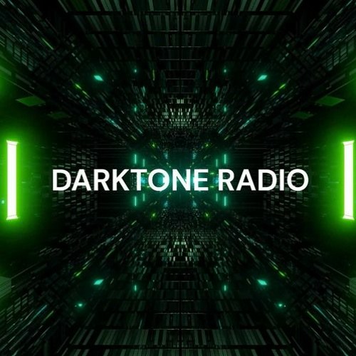 Darktone Radio - Episode 27