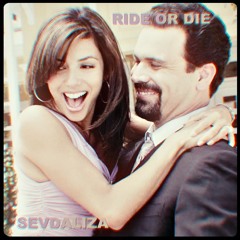 ride or die