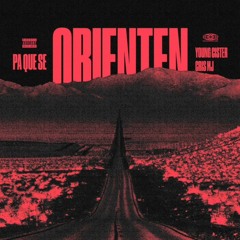 Cris MJ X Young Cister - Pa Que Se Orienten