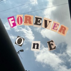 Forever, One. (p. kanabeats)