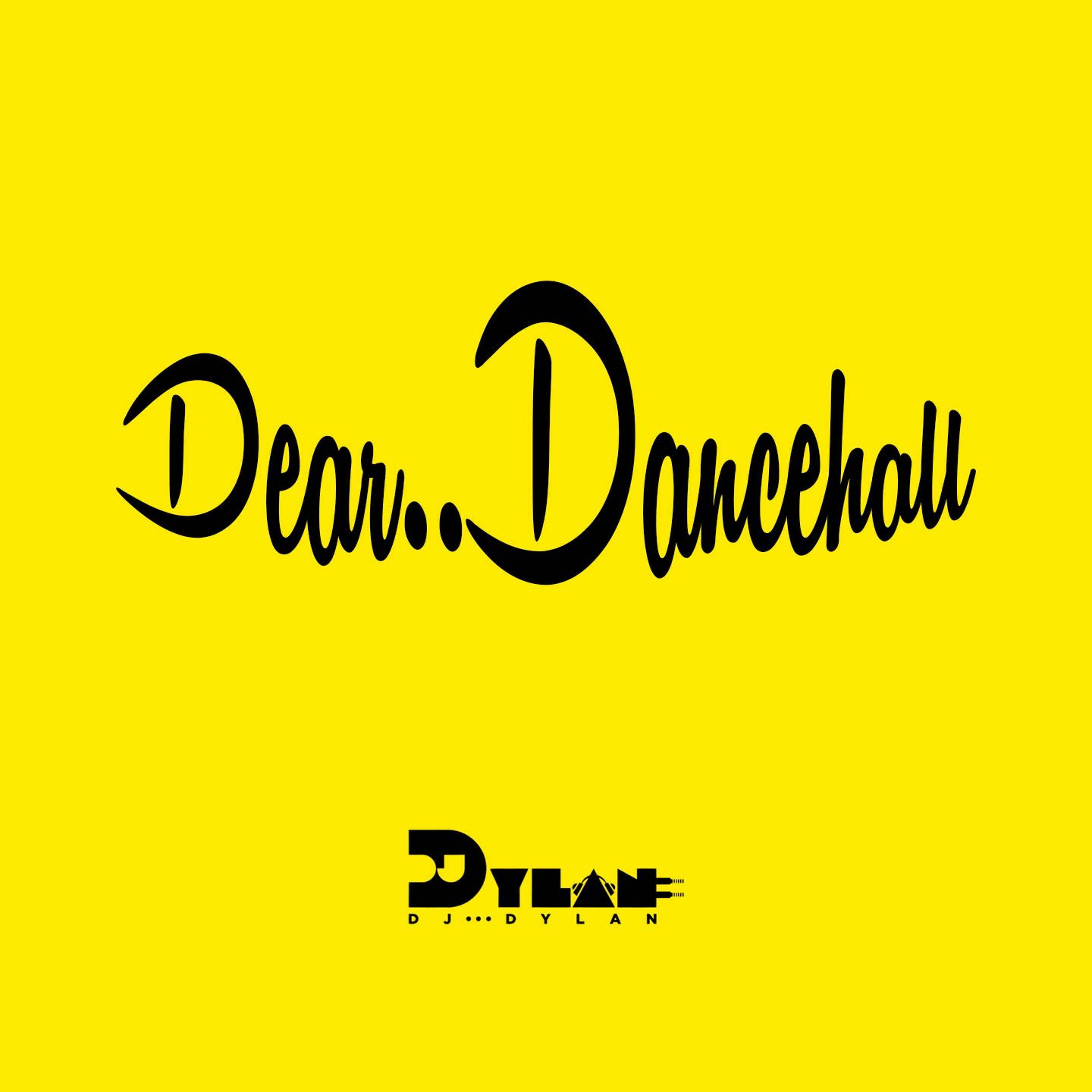 Dear..Dancehall