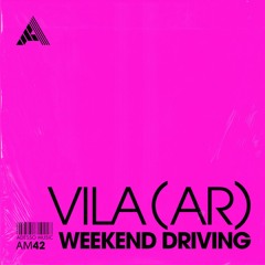 PREMIERE: Vila (AR) - Weekend Driving [ Adesso Music ]