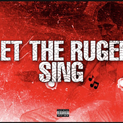 Let The Ruger Sing
