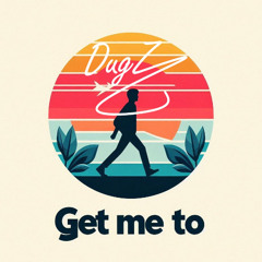 Get me to