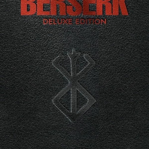Stream ⚡Read🔥PDF Berserk Deluxe Volume 14 (Berserk, 14) by armandogeorivera Listen online for