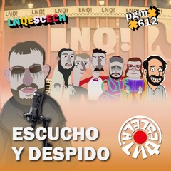 Pgm 612- Escucho y despido