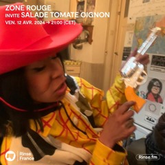 Zone Rouge invite Salade Tomate Oignon - 12 Avril 2024