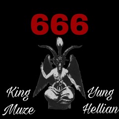 King Muze - 666 Ft. Yung Hellian (Official Audio)
