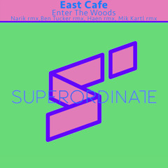 Enter the Woods (Ben Tucker Rmx) [Superordinate Music]