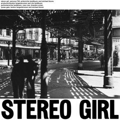 stereo girl