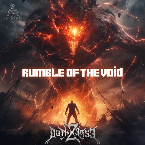 Rumble Of The Void - Darkzense