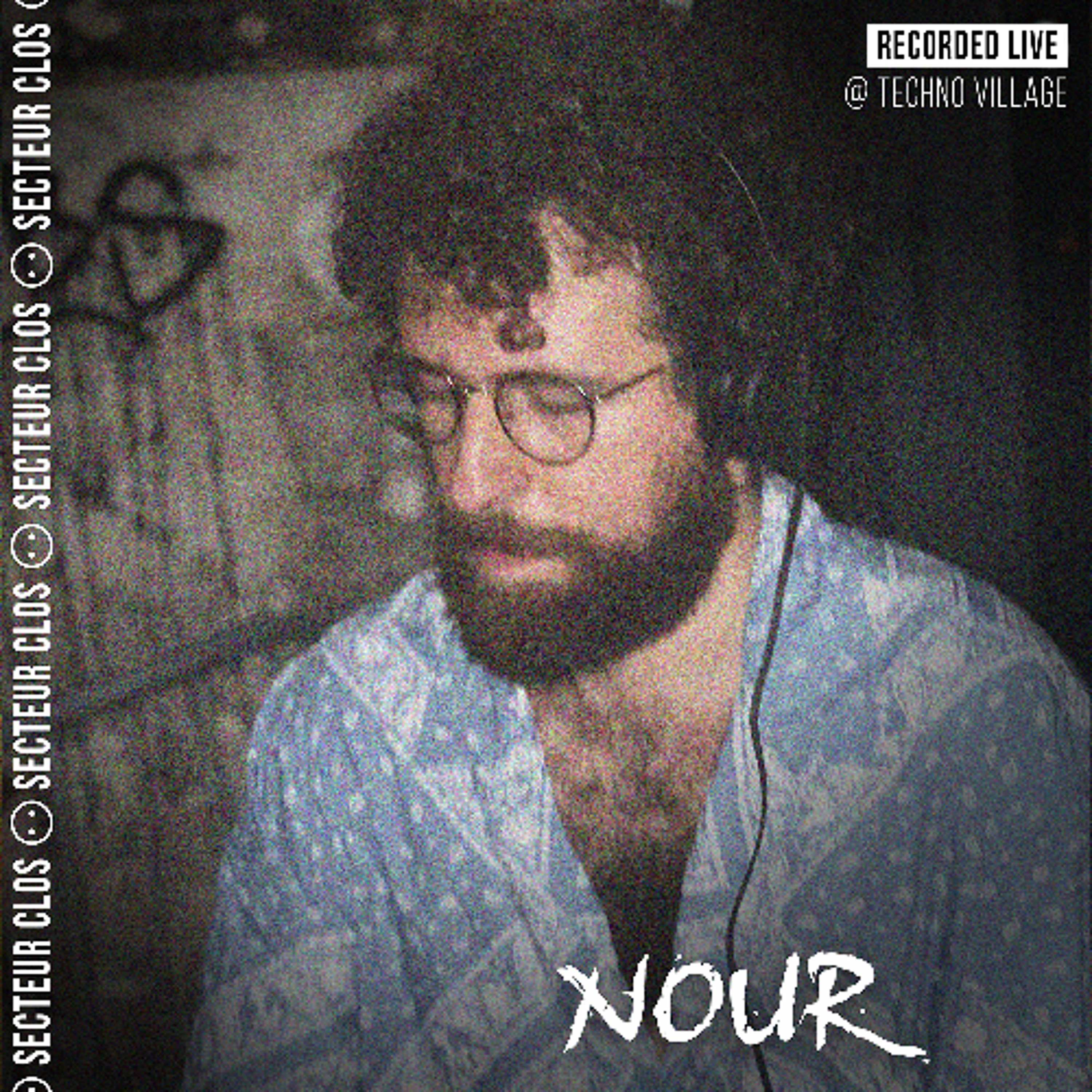 Nour Jadiba @Techno Village - Secteur Clos 13.03.2026 episode artwork