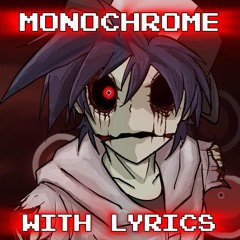 Monochrome (PERISH MIX) WITH LYRICS [SYNTHV COVER] - Hypno’s Lullaby