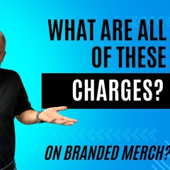 DMJ 1 on 1:  What Are All These Charges on Branded Merch?