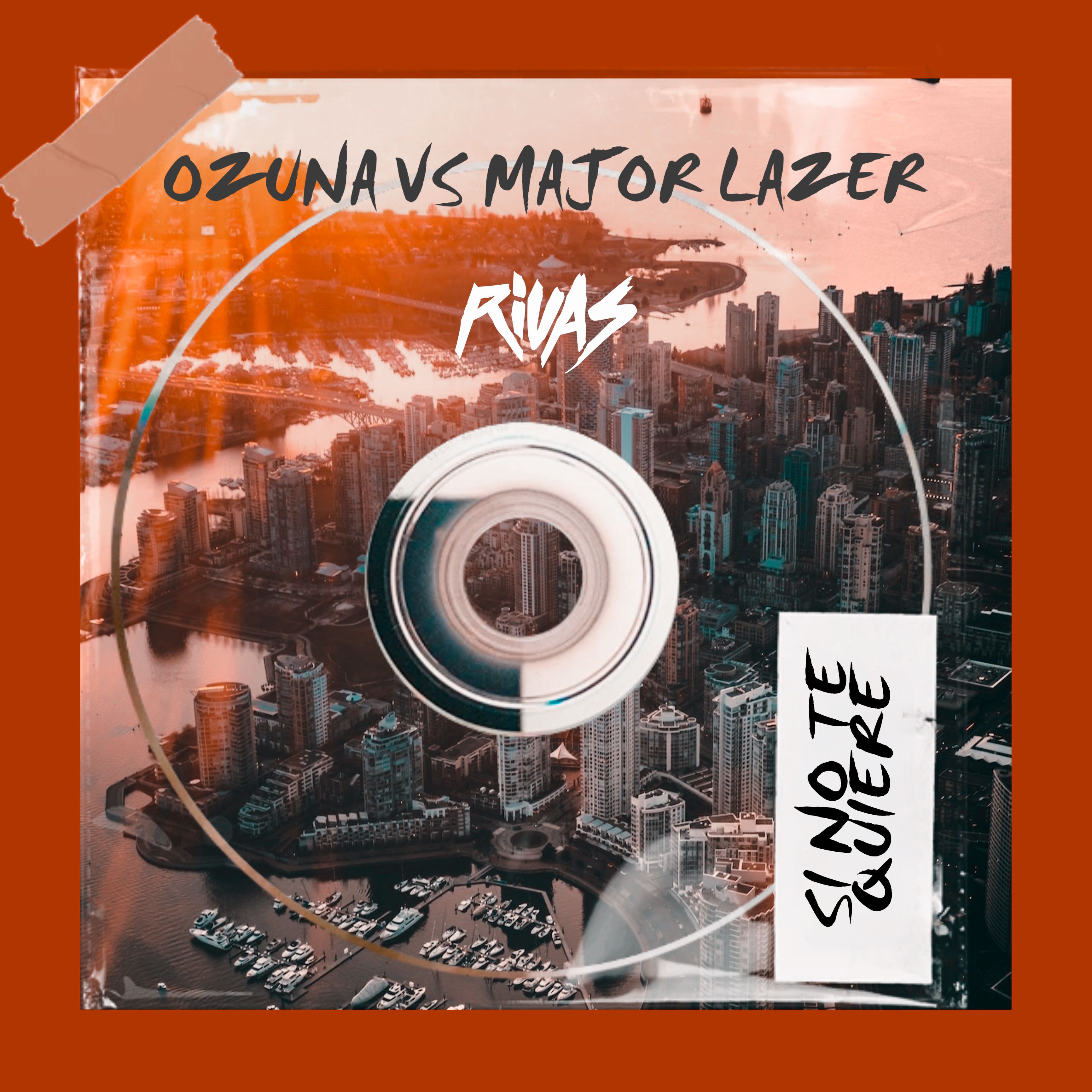 Ozuna vs Major Lazer -Si No Te Quiere (Rivas ‘Rave de Favela’ Bootleg)(ClubKillers Exclusive)130 8A