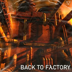 GELLOTY - BACK TO FACTORY 🏭 [FREE DOWNLOAD]