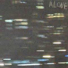 Alone