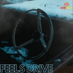 Feels Drive [DIRECT DOWNLOAD]