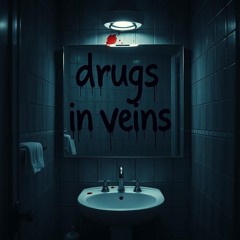 drugs in veins