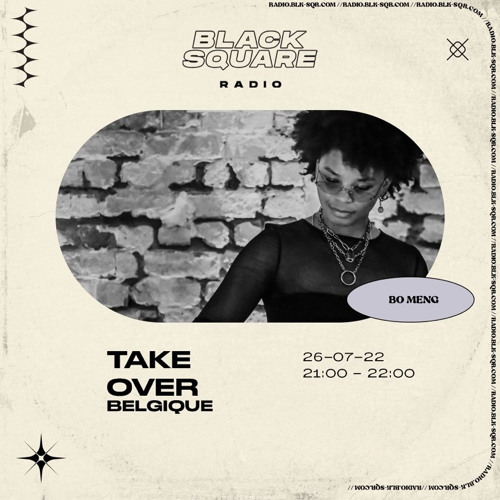 Blacksquare Radio Mix - 26/07/2022