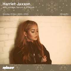Harriet Jaxxon with Voltage, Serum & D*Minds - 21 December 2020
