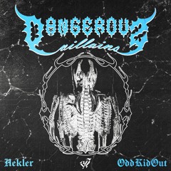 HEKLER X ODDKIDOUT - DANGEROUS (Feat. Outlaw The Artist)