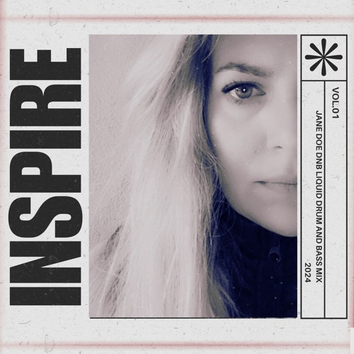 INSPIRE - Liquid Drum N Bass Mix {FREE DOWNLOAD}