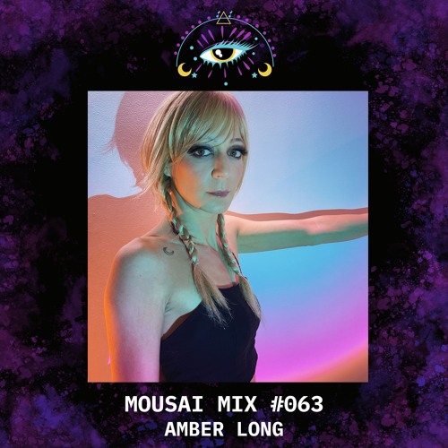 Mousai Mix #063 - Amber Long [Toronto]