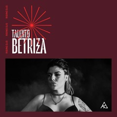 Talento: Betriza