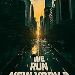 READ EPUB 📝 We Run New York 2: a ghetto game of thrones by Sa'id  Salaam  EPUB KINDL