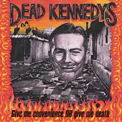DEADKENNEDYS 暗殺 TRIORECORDS AW-1055 Stream Dead Kennedys music | Listen to songs, albums, playlists