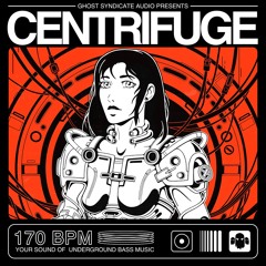 CENTRIFUGE - 170 BPM // Free Sample Pack