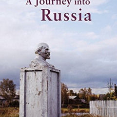[VIEW] KINDLE 💘 A Journey into Russia (Armchair Traveller) by  Jens Mühling &  Eugen