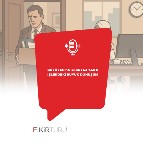 Büyüyen kriz: Beyaz yaka işlerdeki büyük dönüşüm