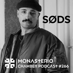 Monasterio Chamber Podcast #266 SØDS