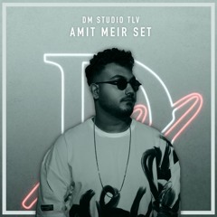 Amit Meir - New Year Set for DM Studio TLV