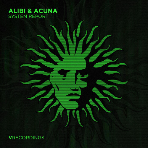 Alibi & Acuna - System Report [V Recordings]