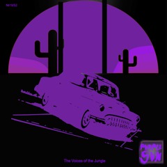 The Voices of the Jungle (Prod. Purple Sun)
