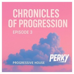 Chronicles of Progression 3