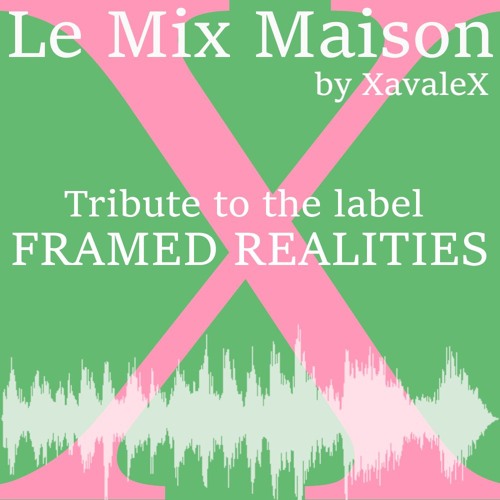 Framed Realities-LMM-Xavalex-2025-01-28