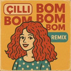 Çilli bom (Cover Remix)