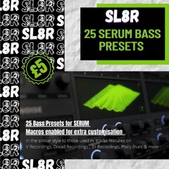 Sl8r Serum Bass Preset Pack Demo