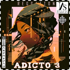 Mystic Samples - Adicto 3