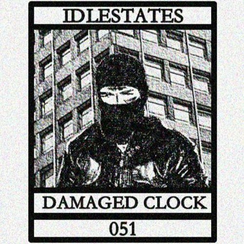 IDLESTATES051 - Damaged Clock