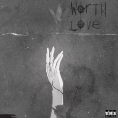 Worth Love (feat.Chopcide Bigvro)