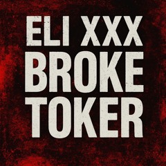 Broke Toker