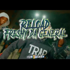 Freshy DaGeneral - Reload