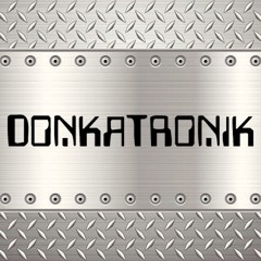 DONKATRONIK (Free Download)